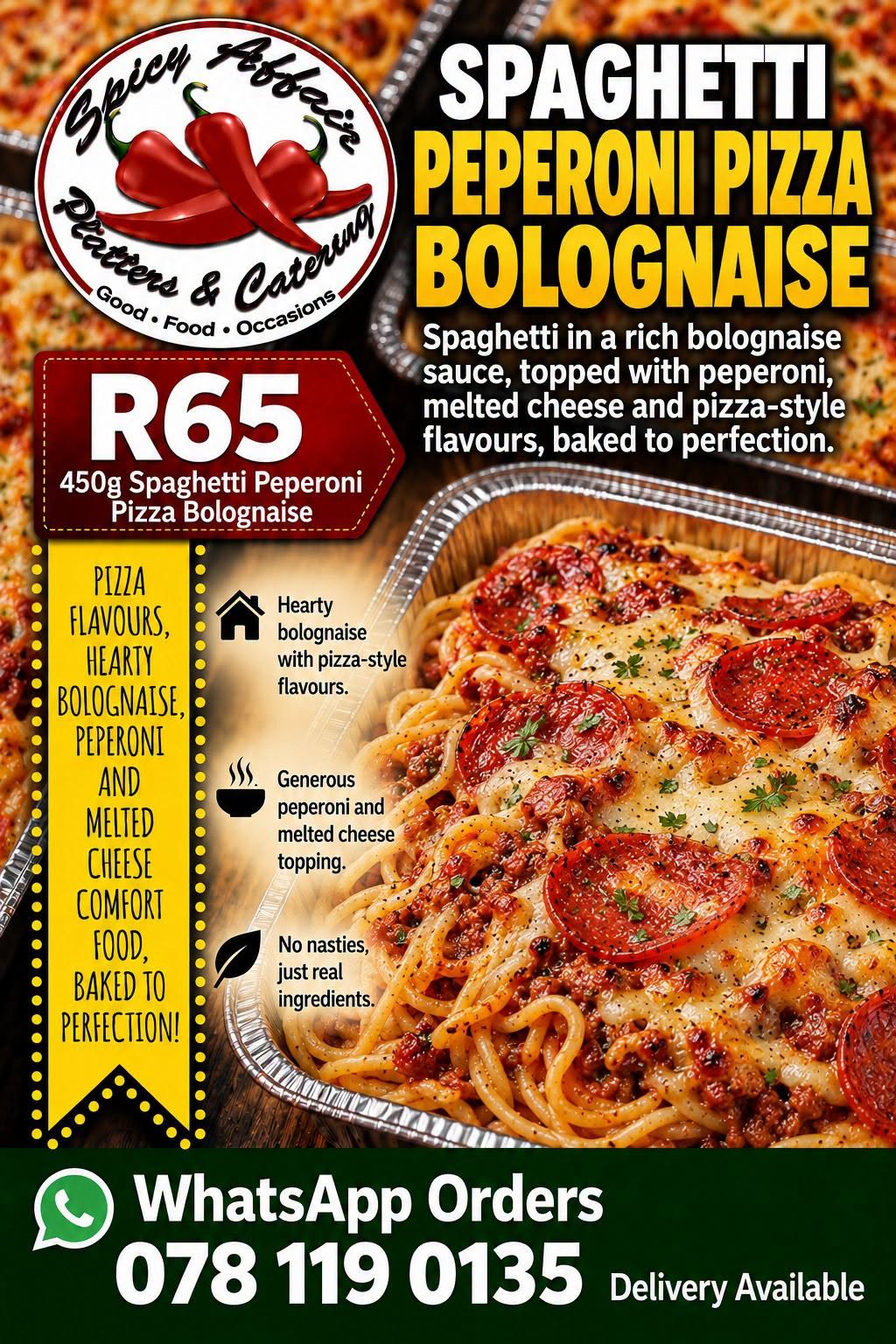 Monday Special: 450g Spaghetti Peperoni Pizza Bolognaise for R65