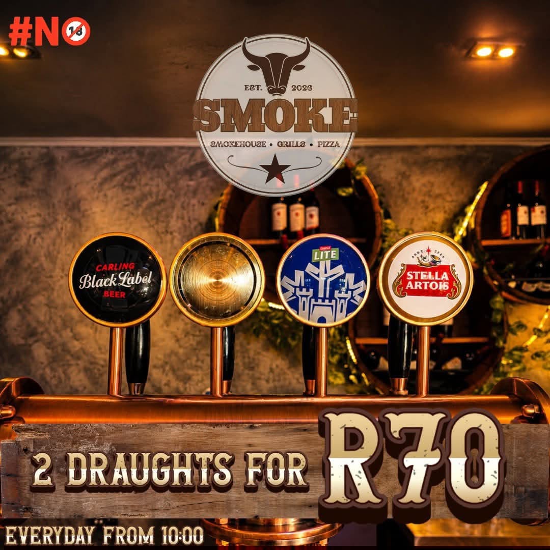 2 draughts for R70, every day from 10:00