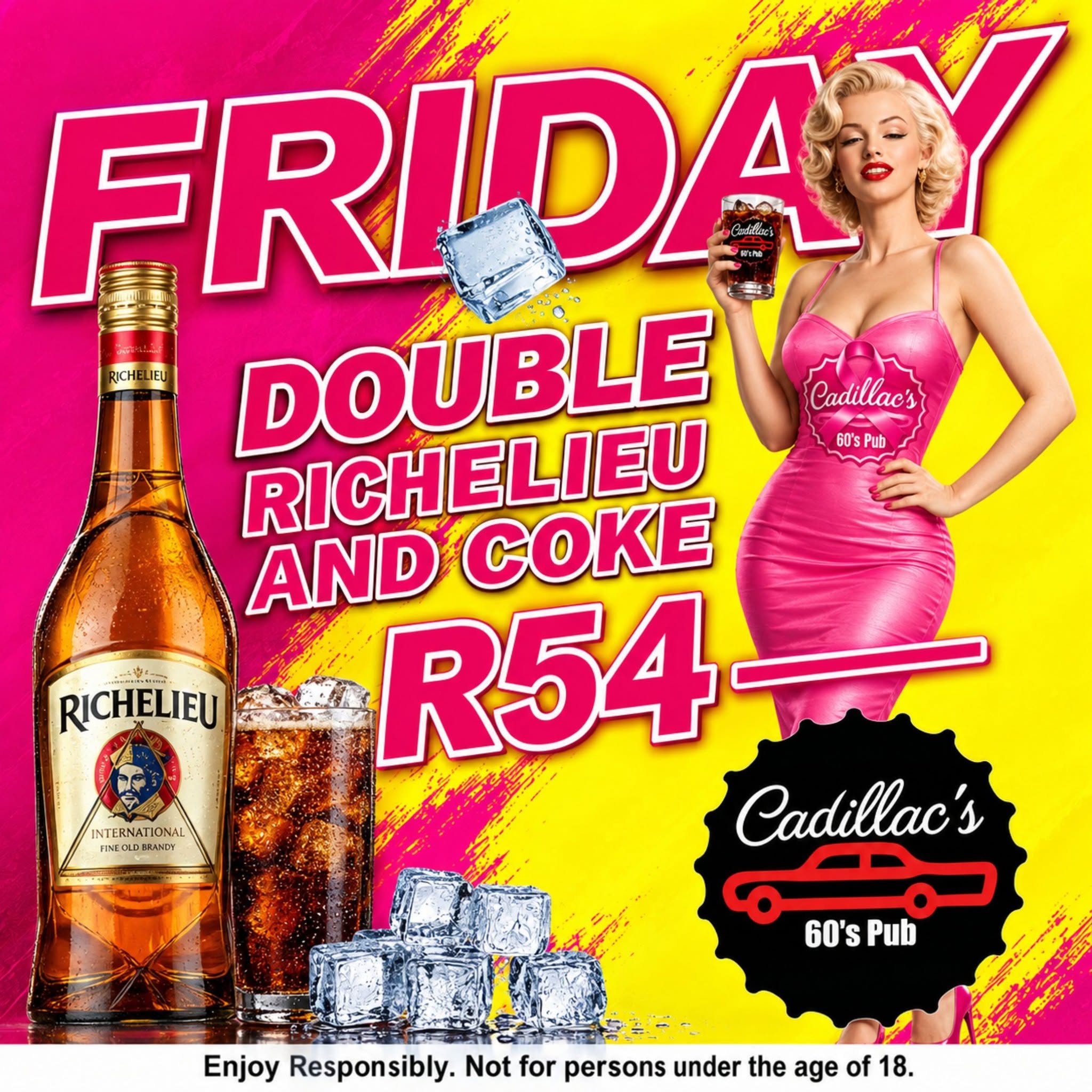 Friday: Double Richelieu + Coke for R54