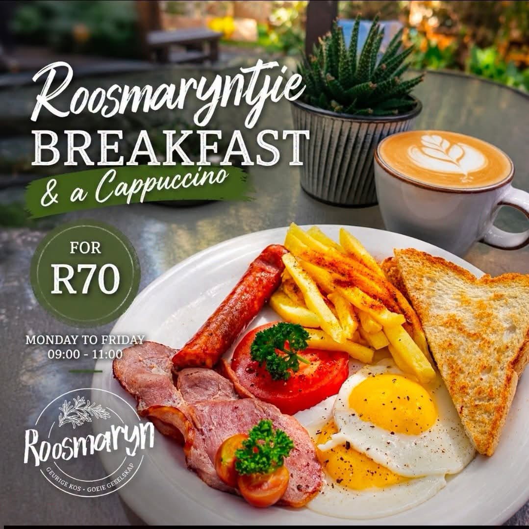 Roosmaryntjie breakfast with a cappuccino for R70 (Mon–Fri 09:00–11:00)