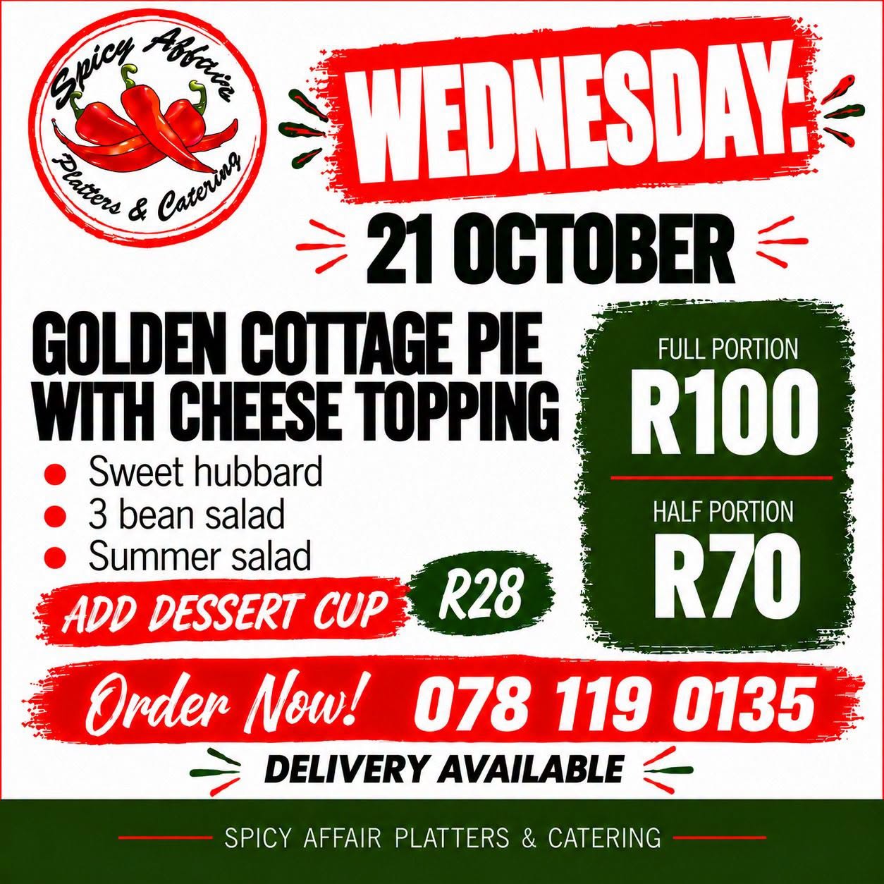 Golden Cottage Pie with cheese topping & sides: full portion R100, half portion R70 (add dessert cup R28)