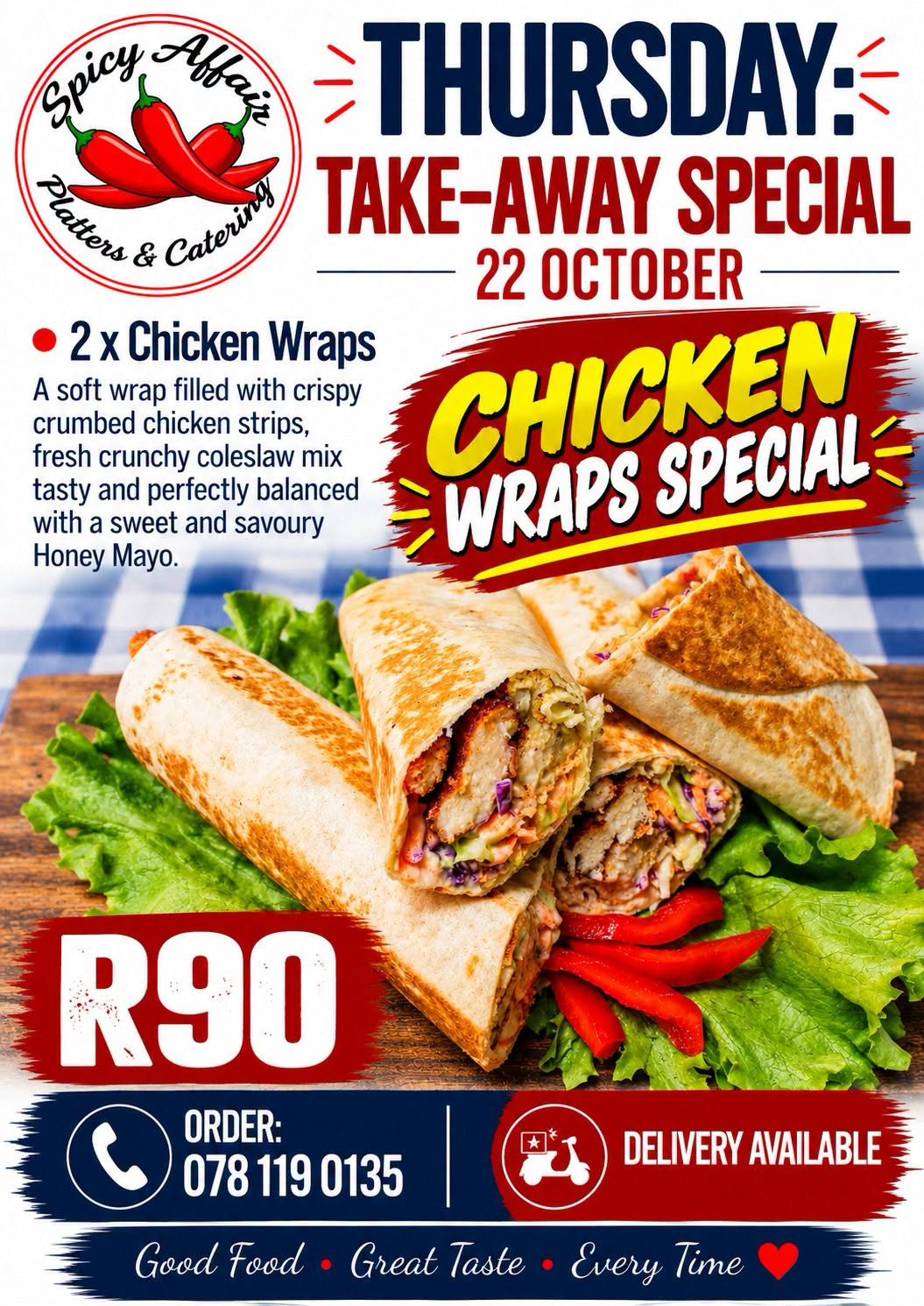 Thursday Wrap Special: 2 crispy chicken wraps for R90