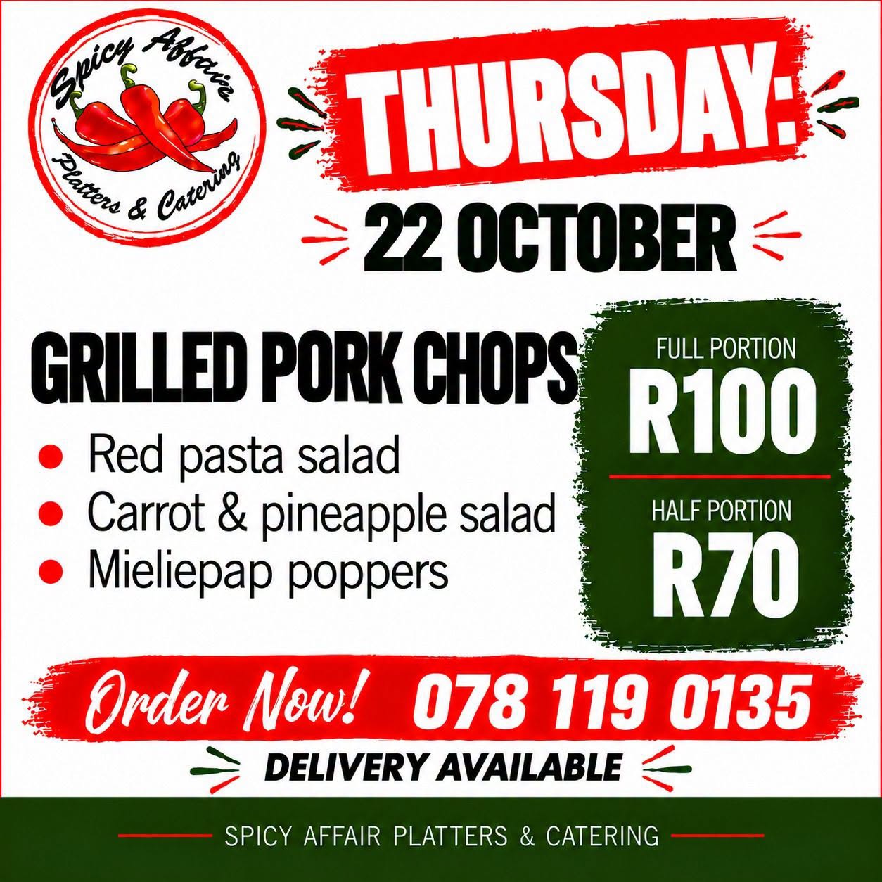 Thursday Homestyle Special: grilled pork chops with sides — full portion R100, half portion R70