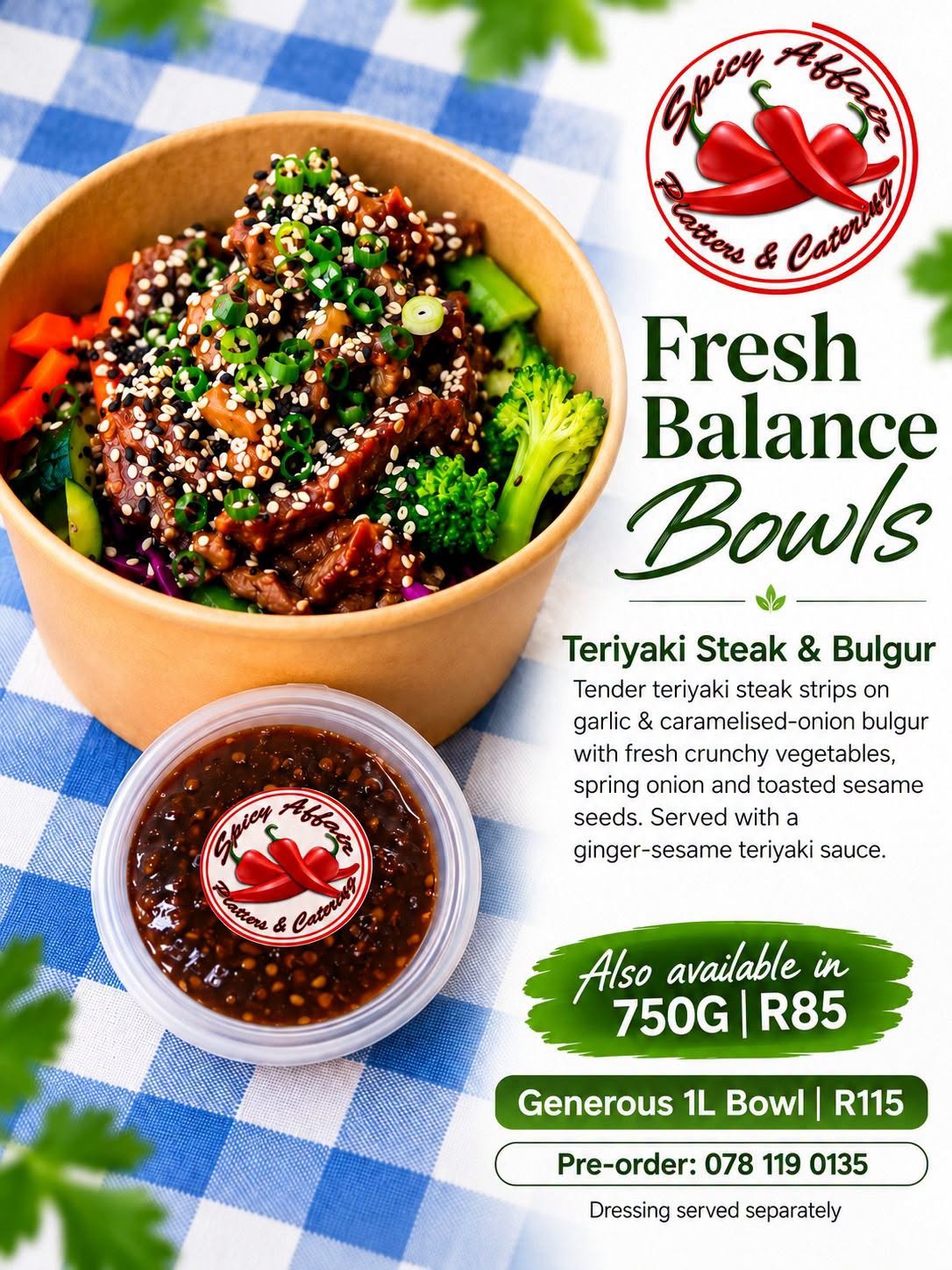 Teriyaki Steak & Bulgur Balance Bowl: 750g R85, 1L R115