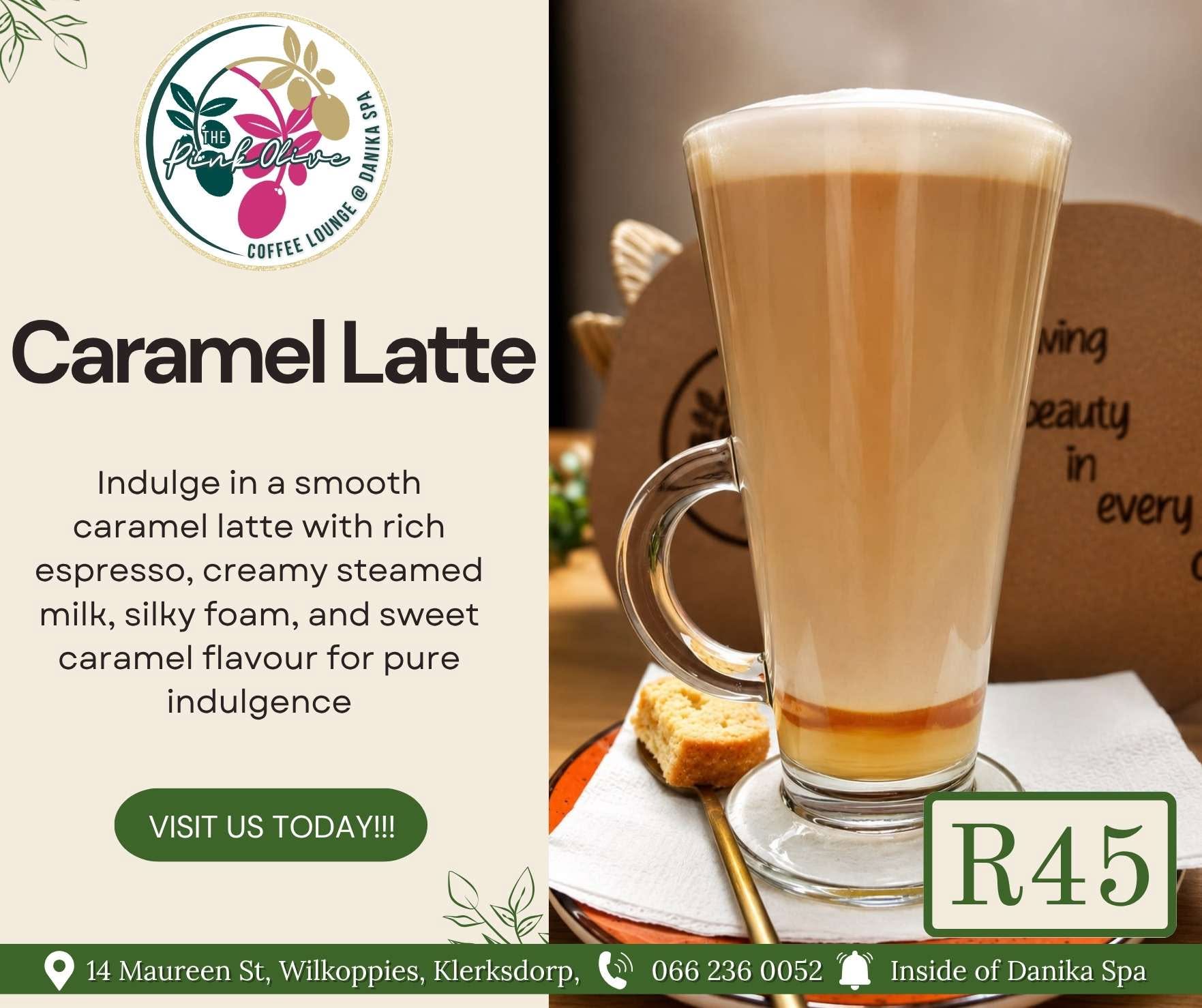 Caramel Latte for R45