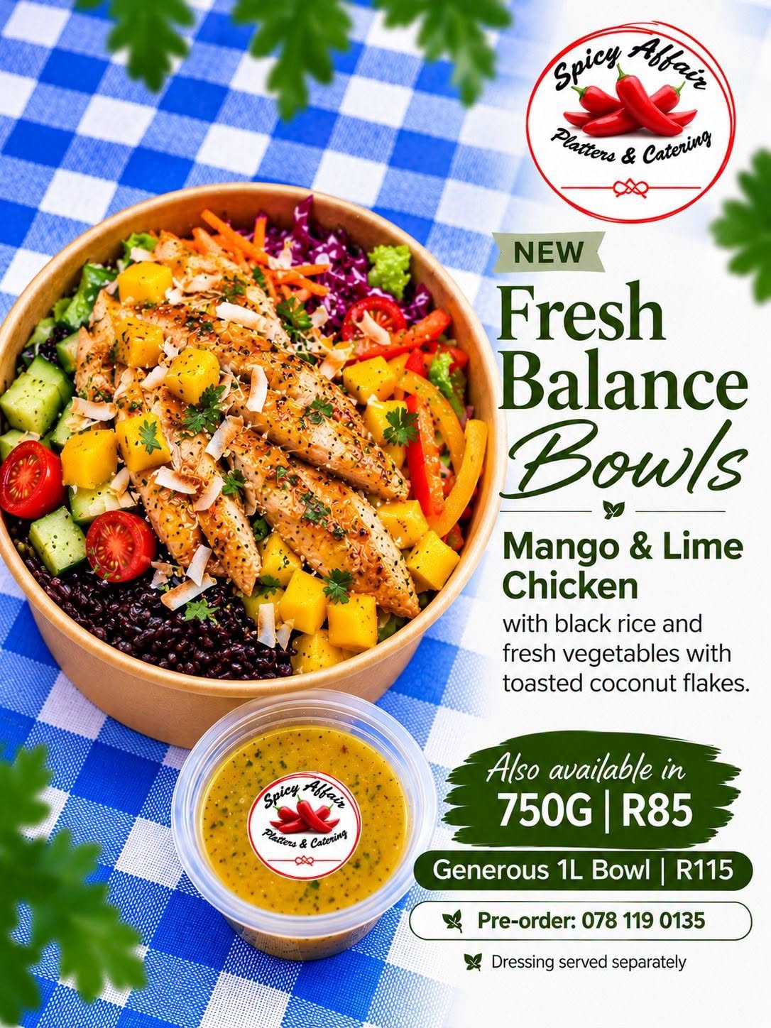 New Mango & Lime Chicken Balance Bowl: 750g R85, 1L R115