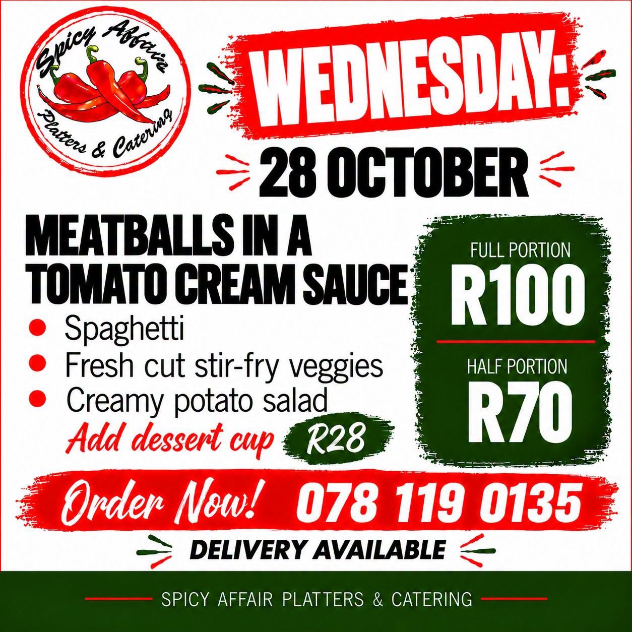 Wednesday home-cooked meal: Meatballs in Creamy Tomato Sauce with spaghetti, stir-fry veggies & potato salad — full portion R100, half portion R70 (add dessert cup R28)