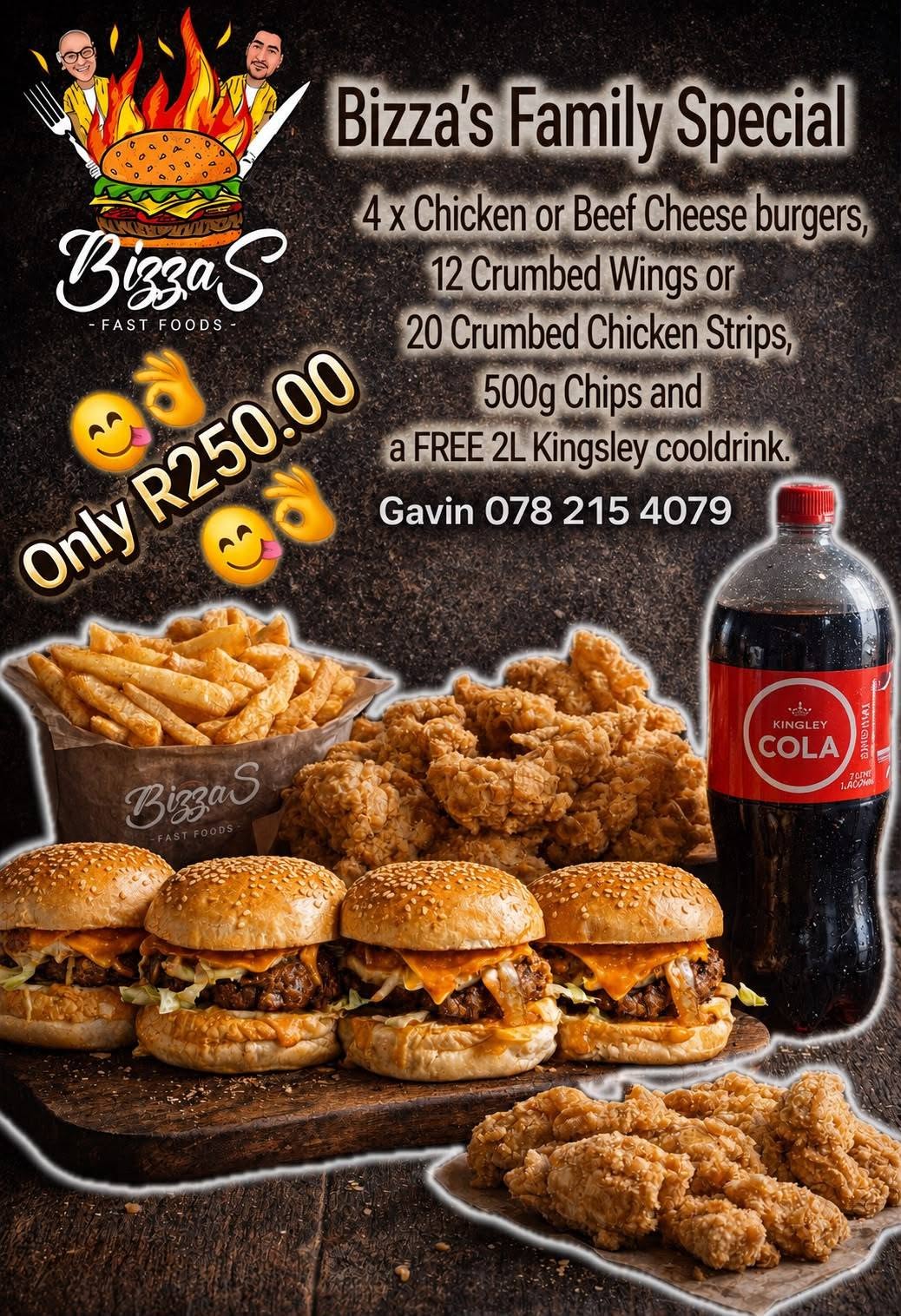 Family Special: 4 chicken or beef cheese burgers, 12 crumbed wings or 20 crumbed chicken strips, 500g chips and a free 2L Kingsley cooldrink for R250