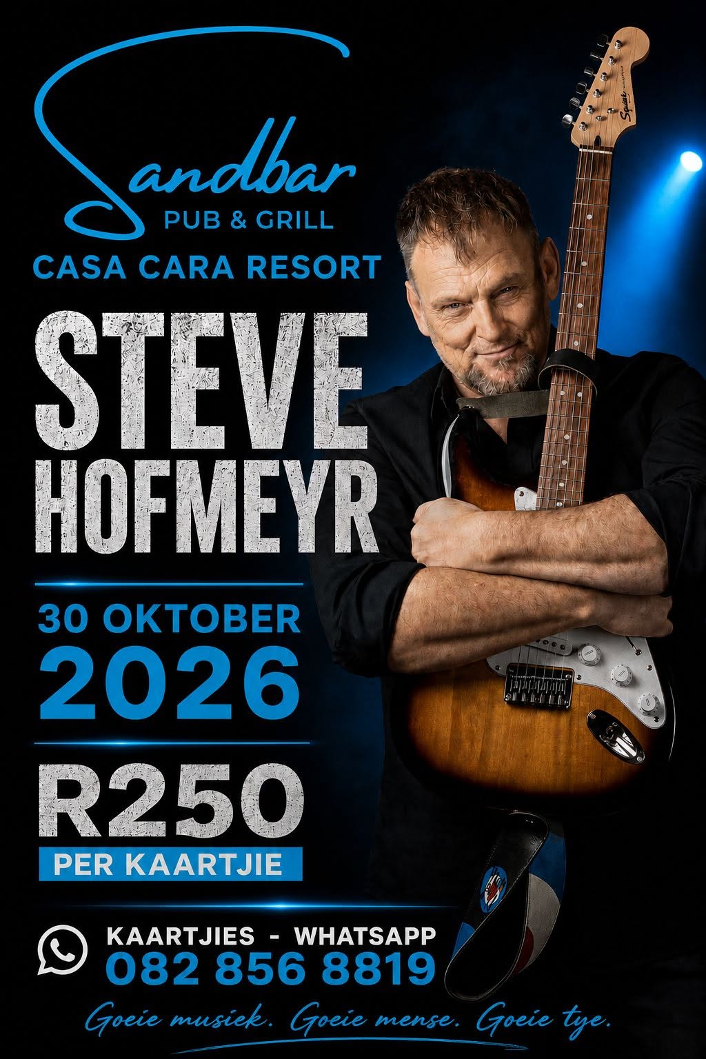 Steve Hofmeyer Live by Casa Cara Resort