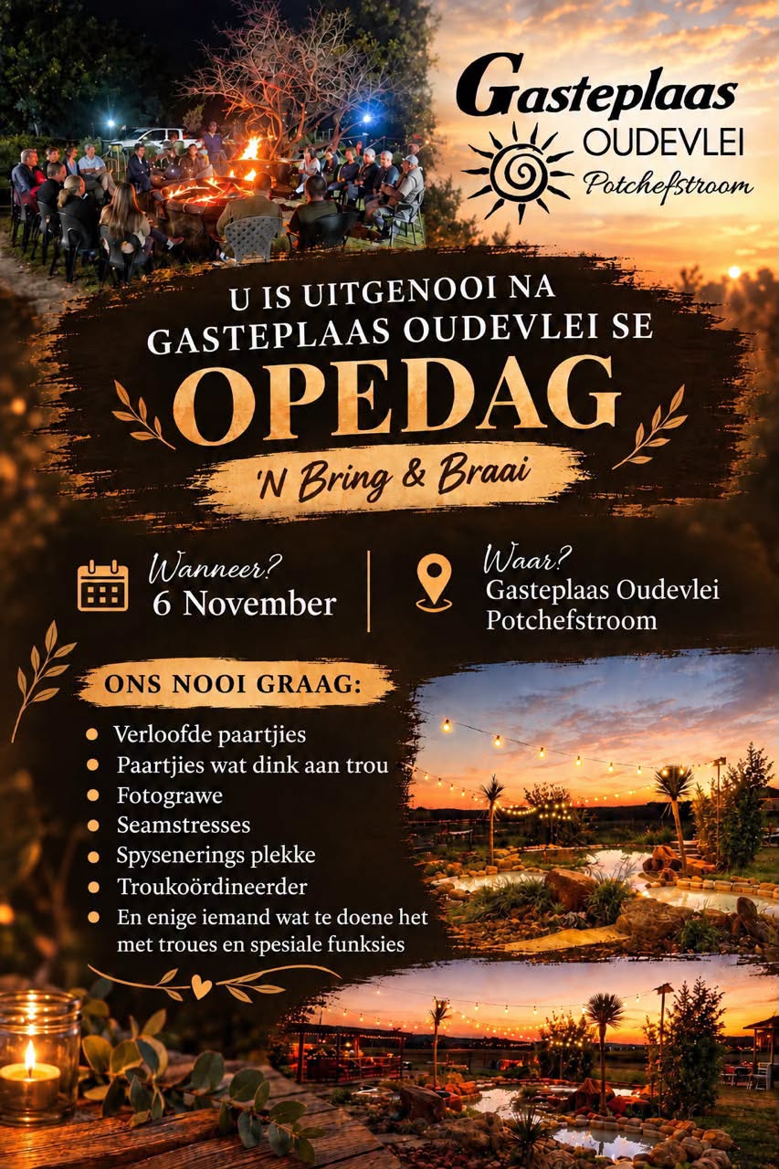 Gaste Plaashuis Oudevlei Potchestroom Opedag