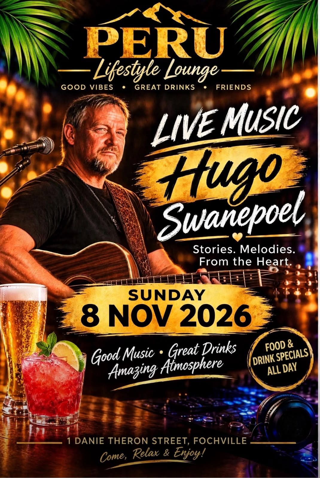 Hugo Swanepoel Live at Peru Lifestyle Lounge