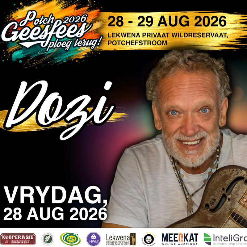 Program-Opdatering: Afrikaanse Legende Dozi Sluit Aan by Vrydagaand se Verhoog by Potch Geesfees 2026