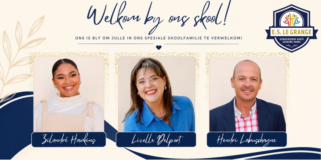 E.S. le Grange Spesiale Skool Verwelkom Drie Nuwe Opvoeders By Hul Familie! 🏫