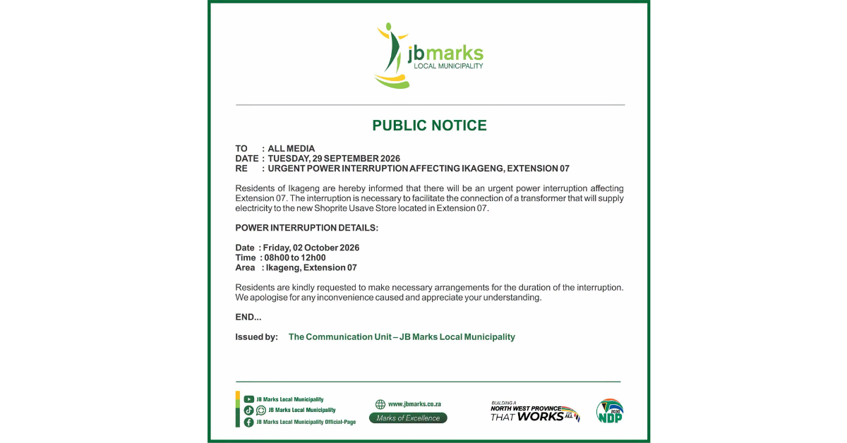 Planned Power Interruption to Facilitate New Commercial Infrastructure in Ikageng Extension 07